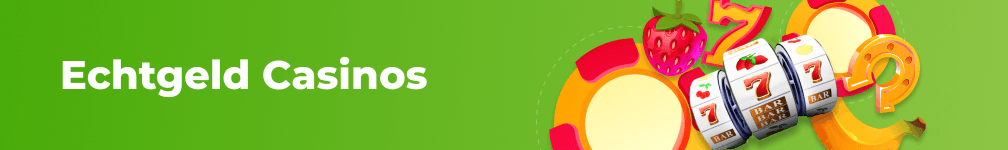 Online Casino Echtgeld